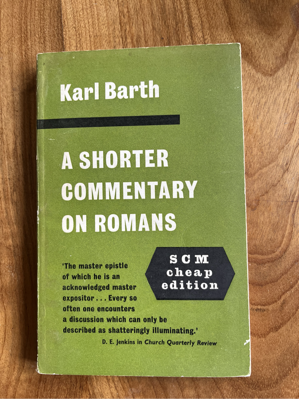 A shorter commentary Romans Karl Barth