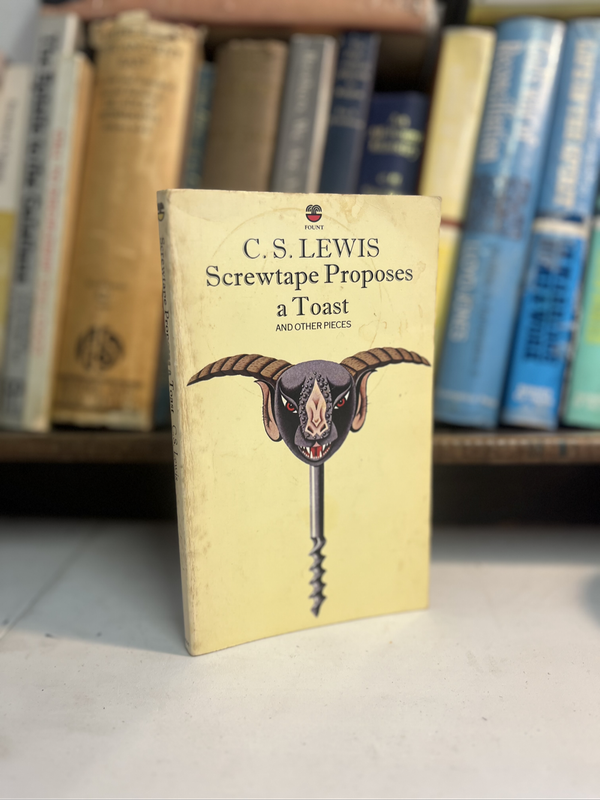 Screwtape proposed a toast Lewis