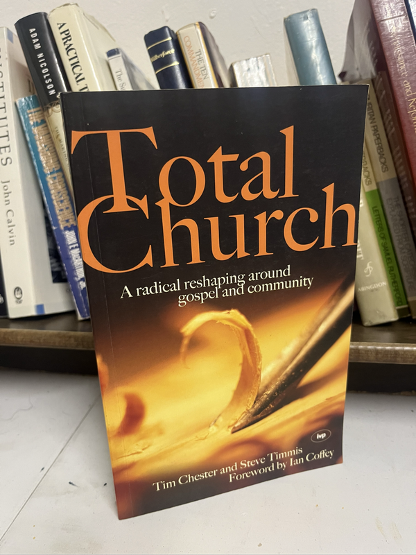 Total church Tim Chester