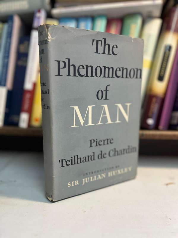 The phenomenon of man Chardin Philosophy