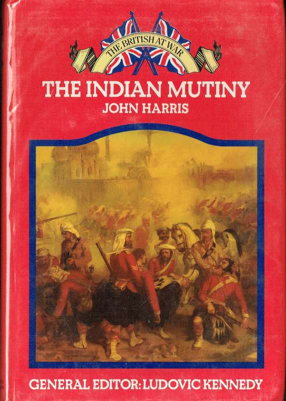 The Indian Mutiny (John Harris)