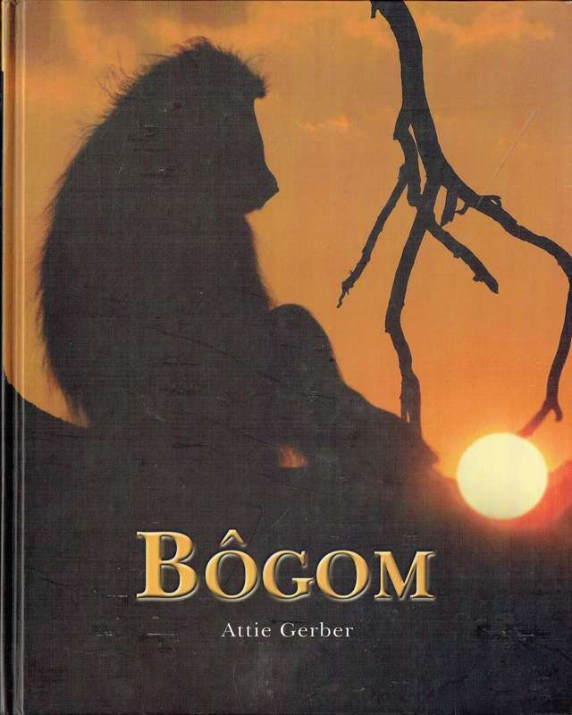 Bôgom (deur Attie Gerber) boek oor bobbejane (baboons)