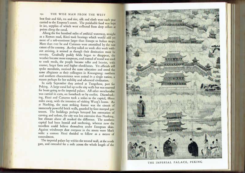 The Wise Man from the West (life of Matteo Ricci, missionary in China from 1582)