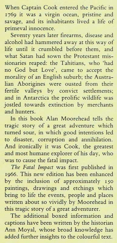 The Fatal Impact: the Invasion of the South Pacific 1767 - 1840 (Alan Moorehead)
