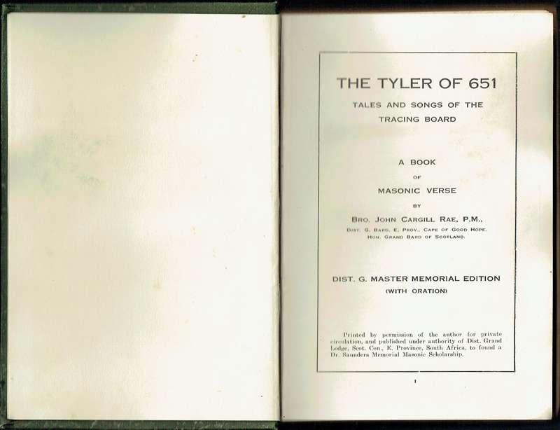 The Tyler of 651. Masonic verse. South Africa. 1935. Presentation copy.