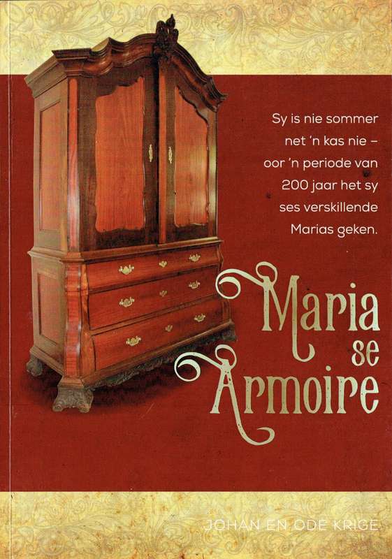 Maria see Armoire (Murray, Stegmann, Neethling families)
