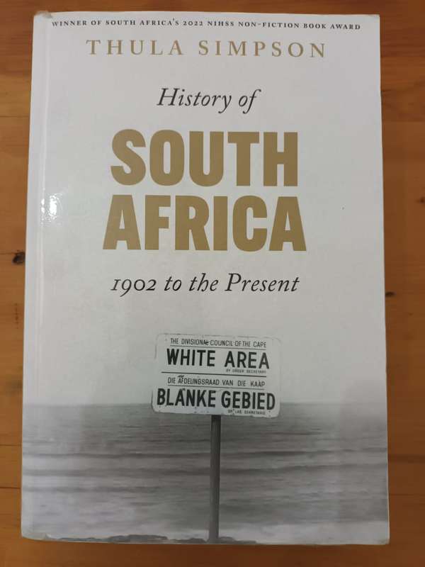 Thula Simpson, History of South Africa 1902 to the Present