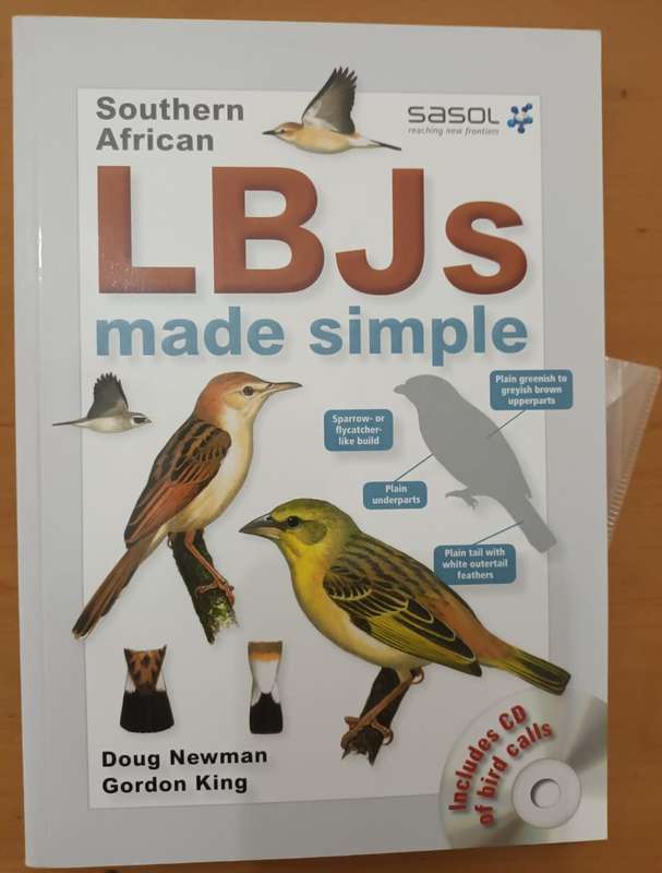 Doug Newnam & Gordon King, Southern African LBJs Made Simple. (Birds)