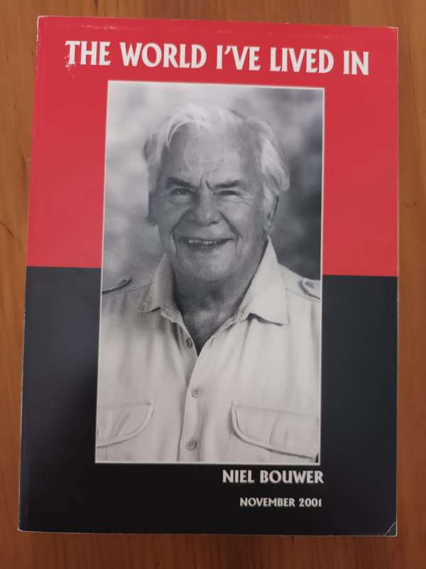 The World I've Lived In (Niel Bouwer)