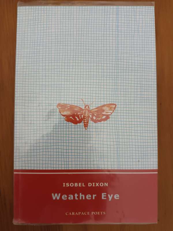 Isobel Dixon, Weather Eye, poet's first collection 2001, inscribed