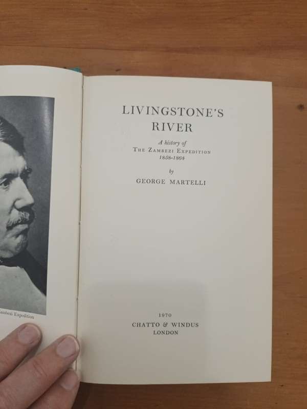 Martelli, Livingstone's River: A History of the Zambezi Expedition 1858-1864