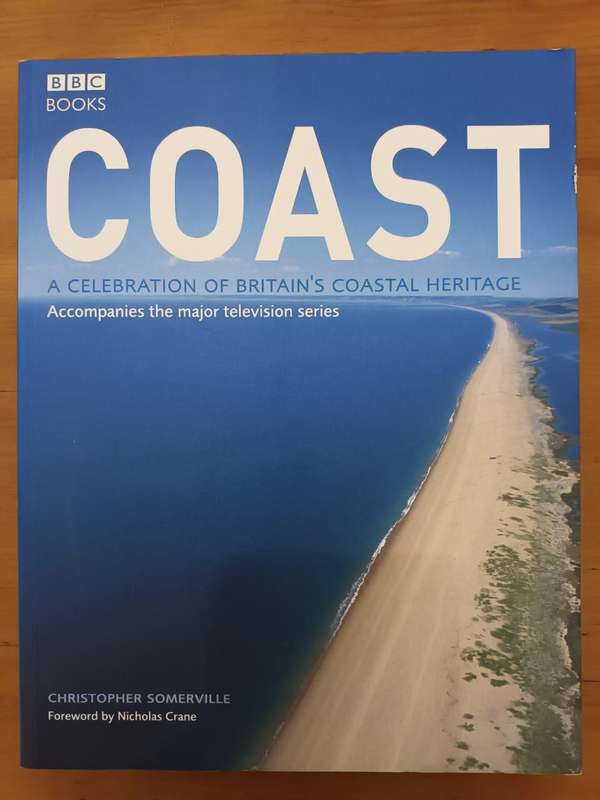 Coast: A Celebration of Britain's Coastal Heritage (BBC)