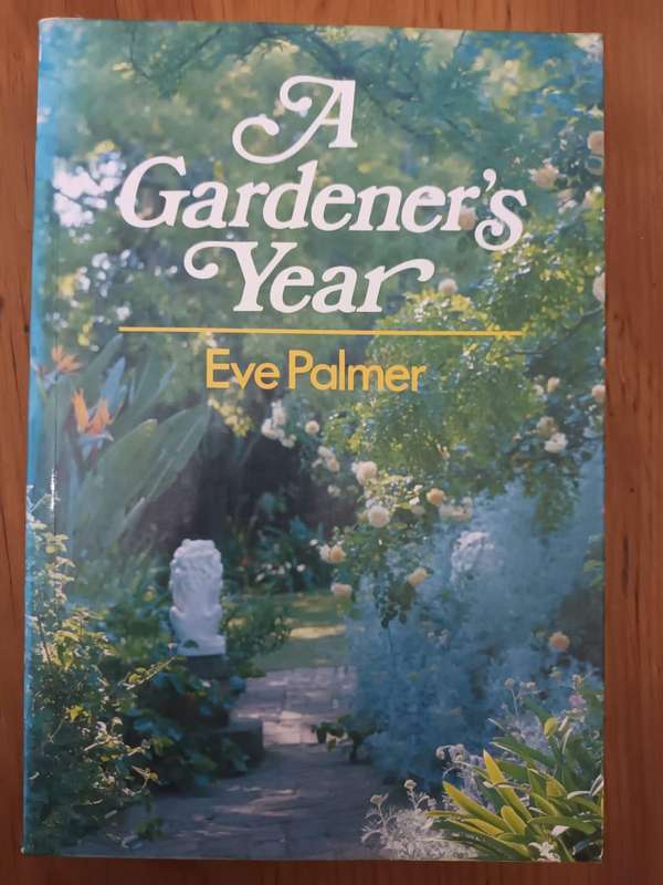 A Gardener's Year (Eve Palmer)
