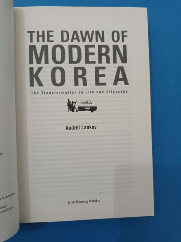 The Dawn of Modern Korea: Transformation in Life and Cityscape