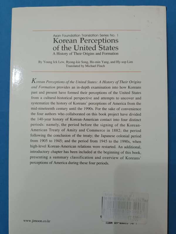 Korean Perceptions of the United States: A History of Their Origins and Formation