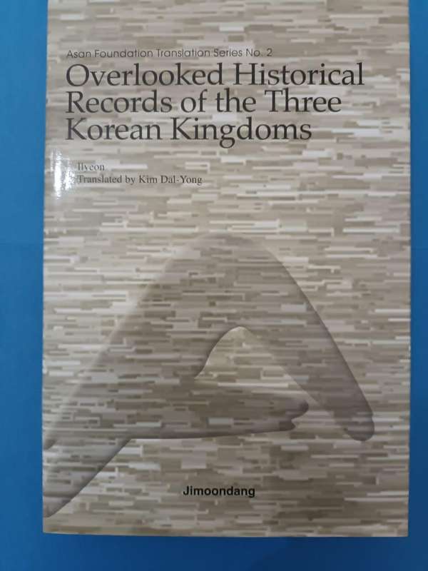 Overlooked Historical Records of the Three Korean Kingdoms