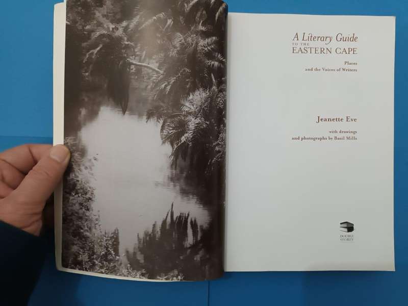 Literary Guide to the Eastern Cape: Places and the Voices of Writers
