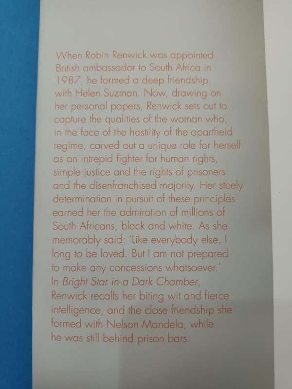 Helen Suzman: Bright Star in a Dark Chamber. Signed by author.