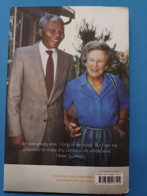 Helen Suzman: Bright Star in a Dark Chamber. Signed by author.