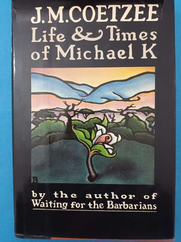 J. M. Coetzee, Life & Times of Michael K (first U.S. edition)