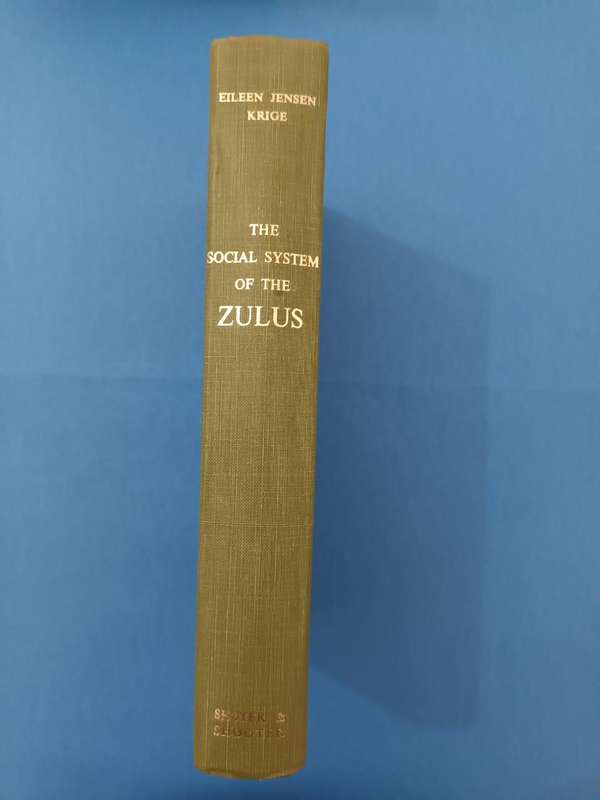 The Social System of the Zulus (Eileen Jensen Krige)