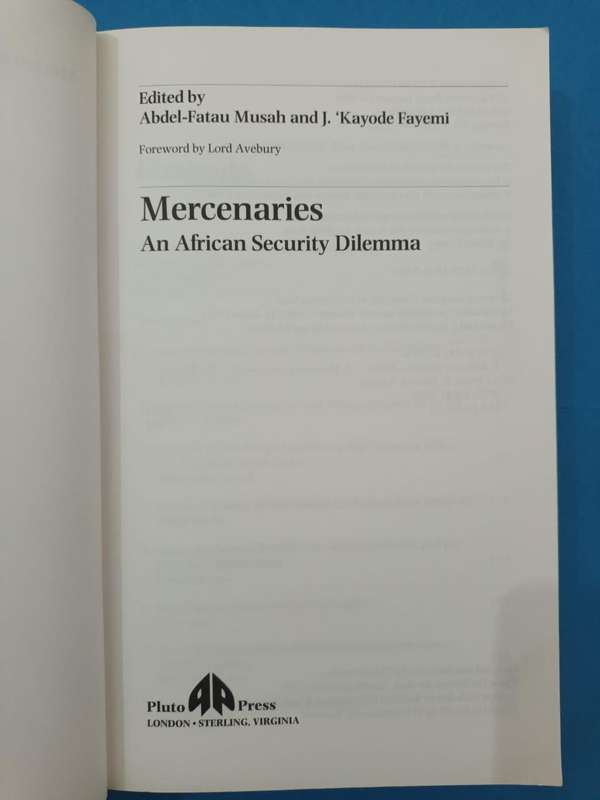 Mercenaries: An African Security Dilemma