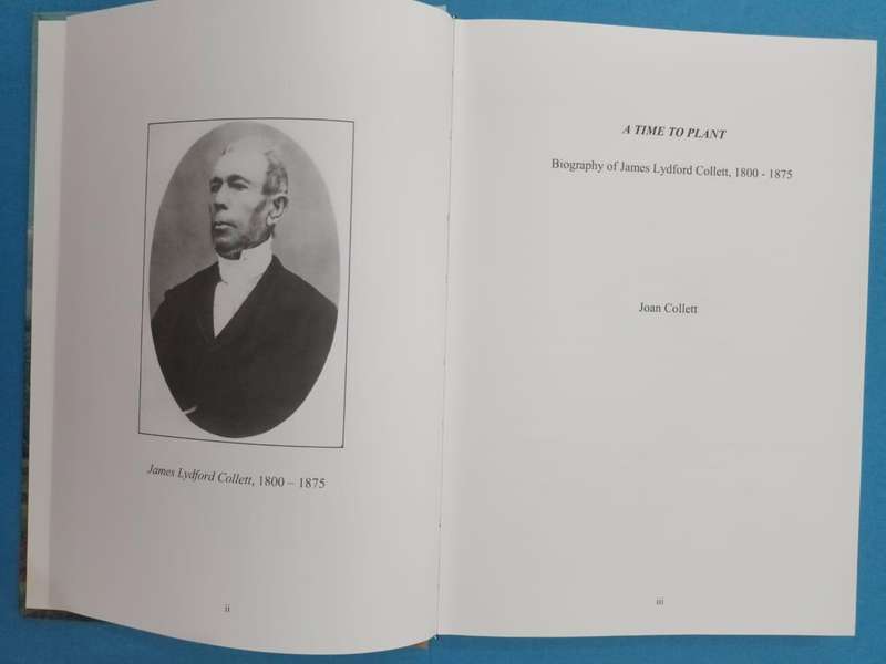 A Time to Plant: Biography of James Lydford Collett, 1800 - 1875