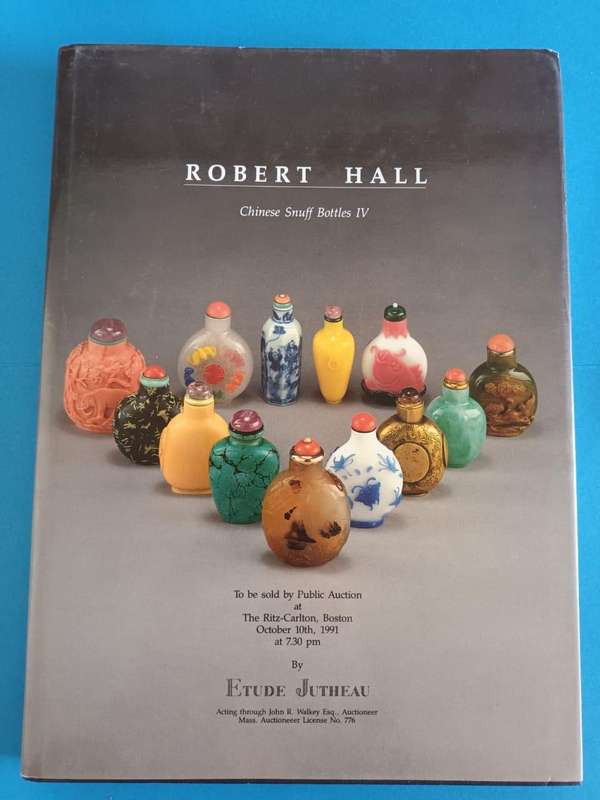 Robert Hall (sumptuous auction catalogue), Fine Chinese Snuff Bottles, 1991