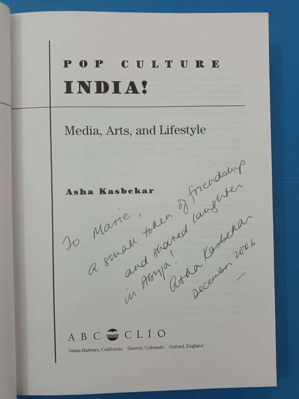 Pop Culture India! Media, Arts, and Lifestyle. PRESENTATION INSCRIPTION FROM AUTHOR