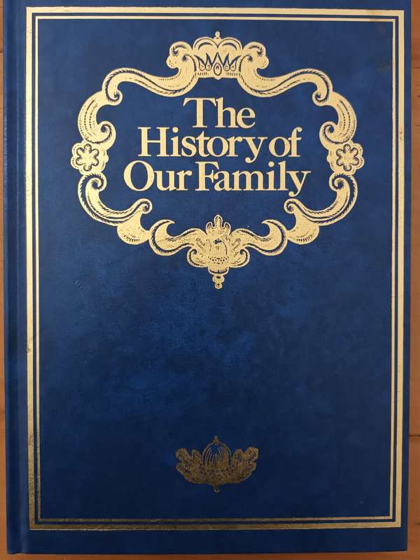 The History of our Family (unused blank book ideal for the amateur family historian)