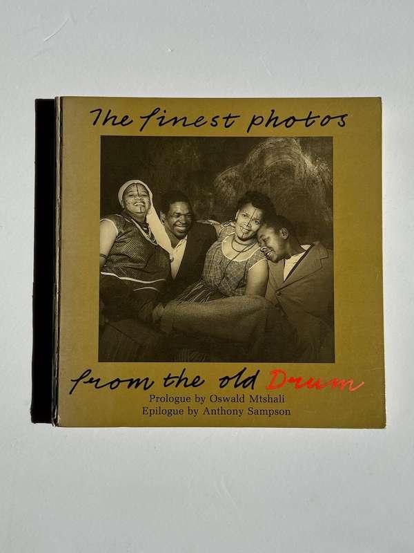 The Finest Pictures from the Old DRUM - Jurgen Schadeberg