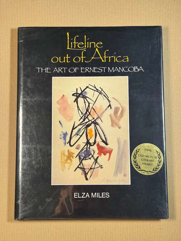 Lifeline out of Africa The art of Ernest Mancoba by Elza Miles