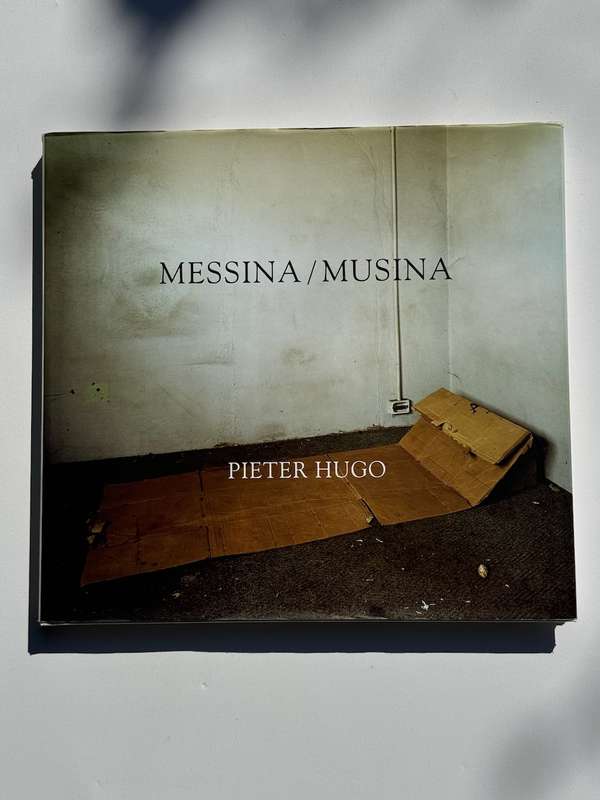Pieter Hugo: Messina / Musina