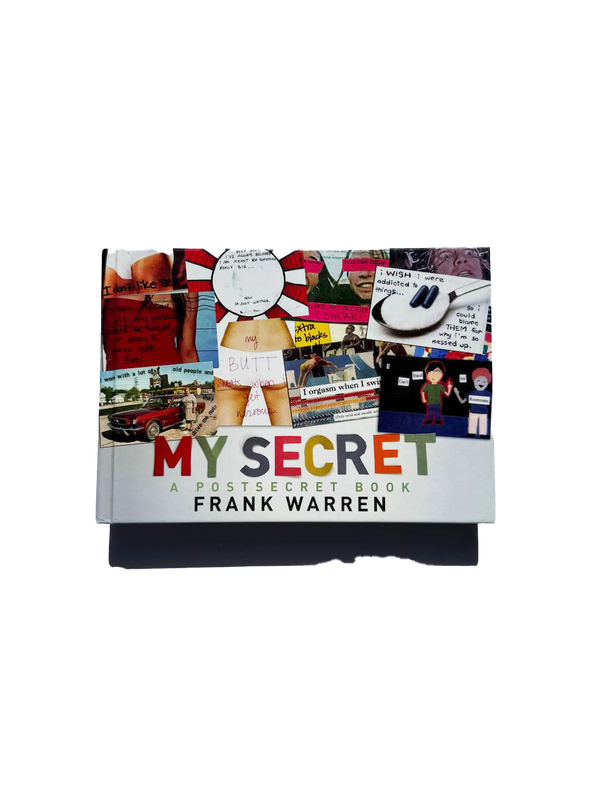 My Secret: A PostSecret Book by Frank Warren