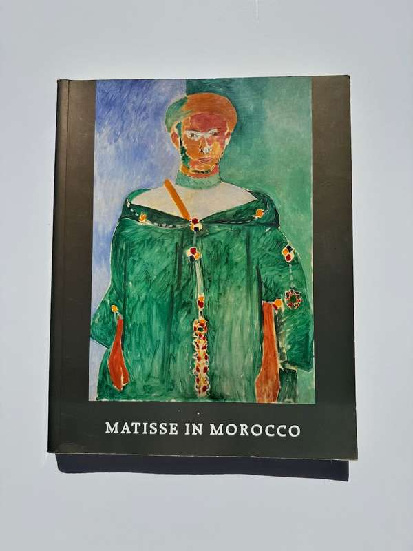 Matisse in Morocco: The Paintings and Drawings, 1912-1913