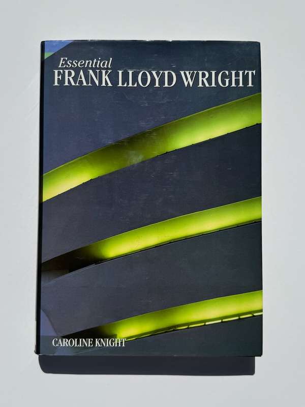 Essential Frank Lloyd Wright