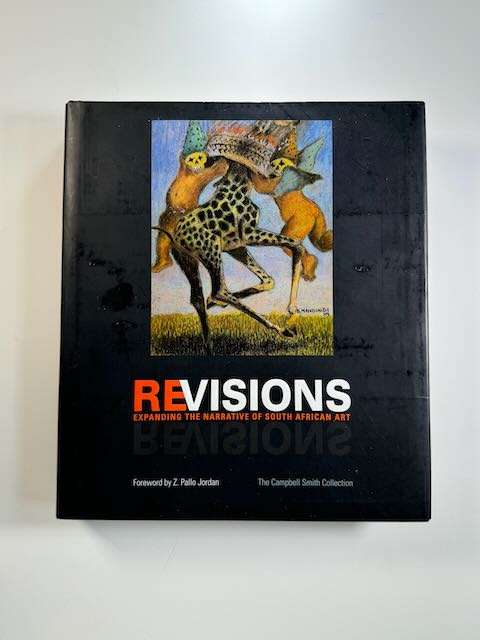 Revisions: Expanding the Narrative of South African Art
