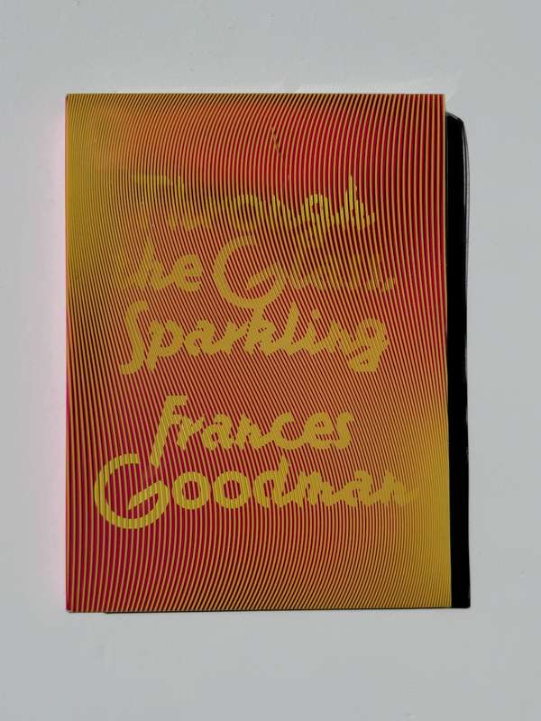 Frances Goodman: Through the Glass, Sparkling