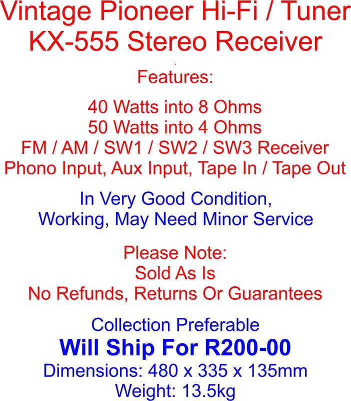 Pioneer KX-555 Vintage Stereo Amplifier/Receiver