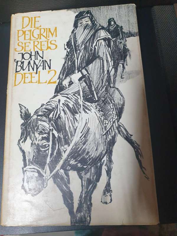 Bunyan, John - Die Pelgrim se Reis boek 1 en 2