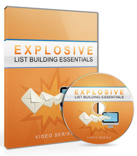 Explosive List Building Essentials: Your Guide to Creating a Responsive Email List Tutotial
