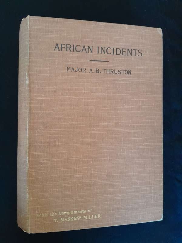 African Incidents - By Major A.B. Thruston
