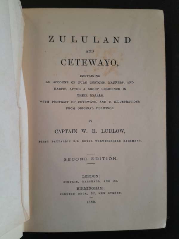 Zululand and Cetewayo - By Captain W.R. Ludlow