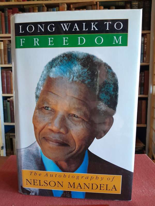 Signed Copy - Long Walk to Freedom - By Nelson Mandela