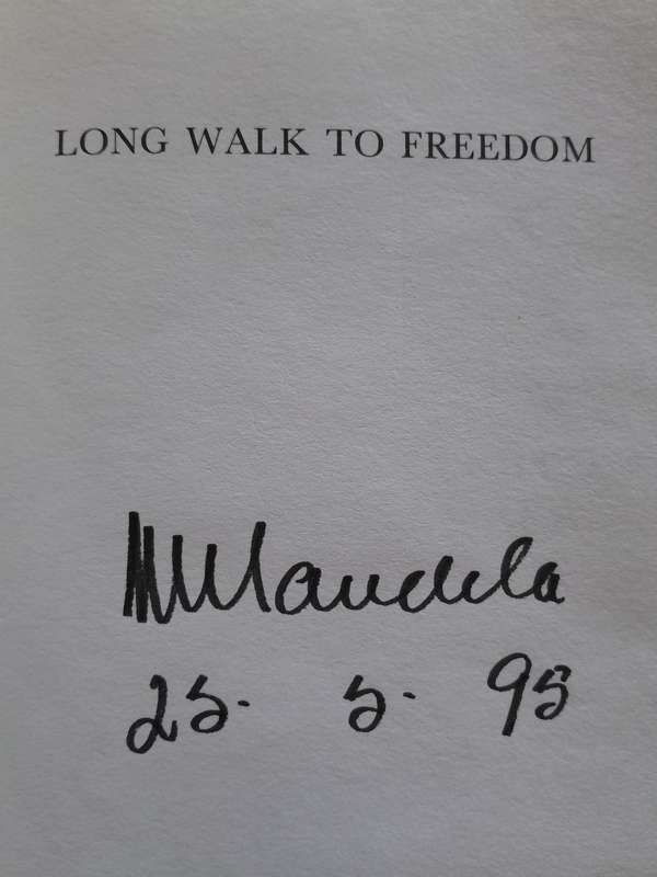 Signed Copy - Long Walk to Freedom - By Nelson Mandela