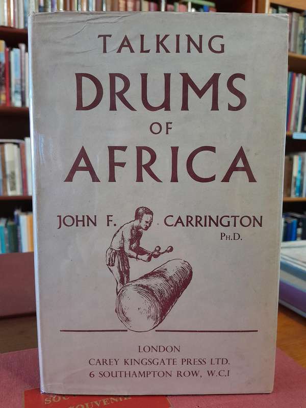 Talking Drums of Africa - By John F. Carrington Ph.D.