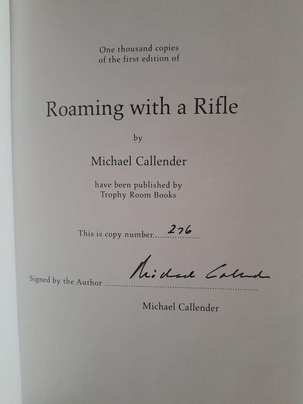Roaming with a Rifle - By Michael Callender