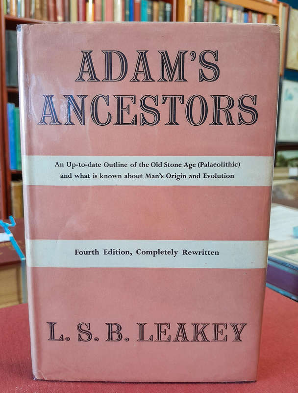 Signed Copy - Adam's Ancestors - By L.S.B. Leakey