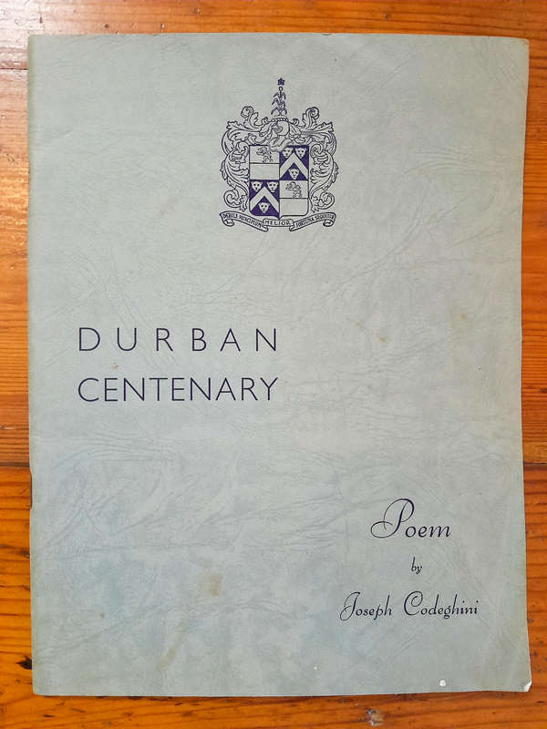 Durban Centenary - Poem - By Joseph Codeghini