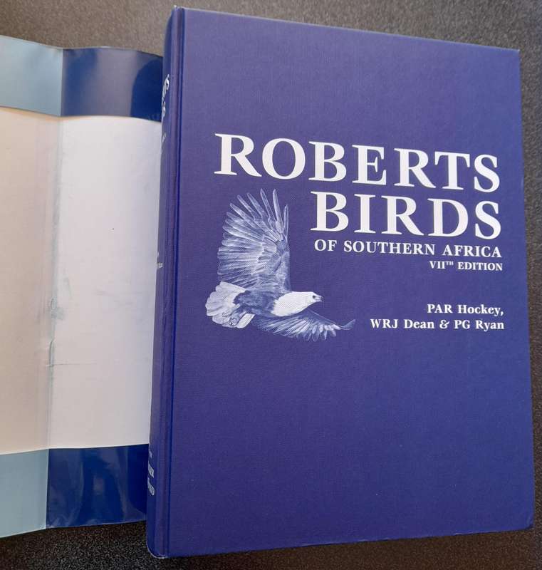 Roberts Birds of Southern Africa, 7th ed by PAR Hockey, WRJ Dean, PG Ryan - Like New